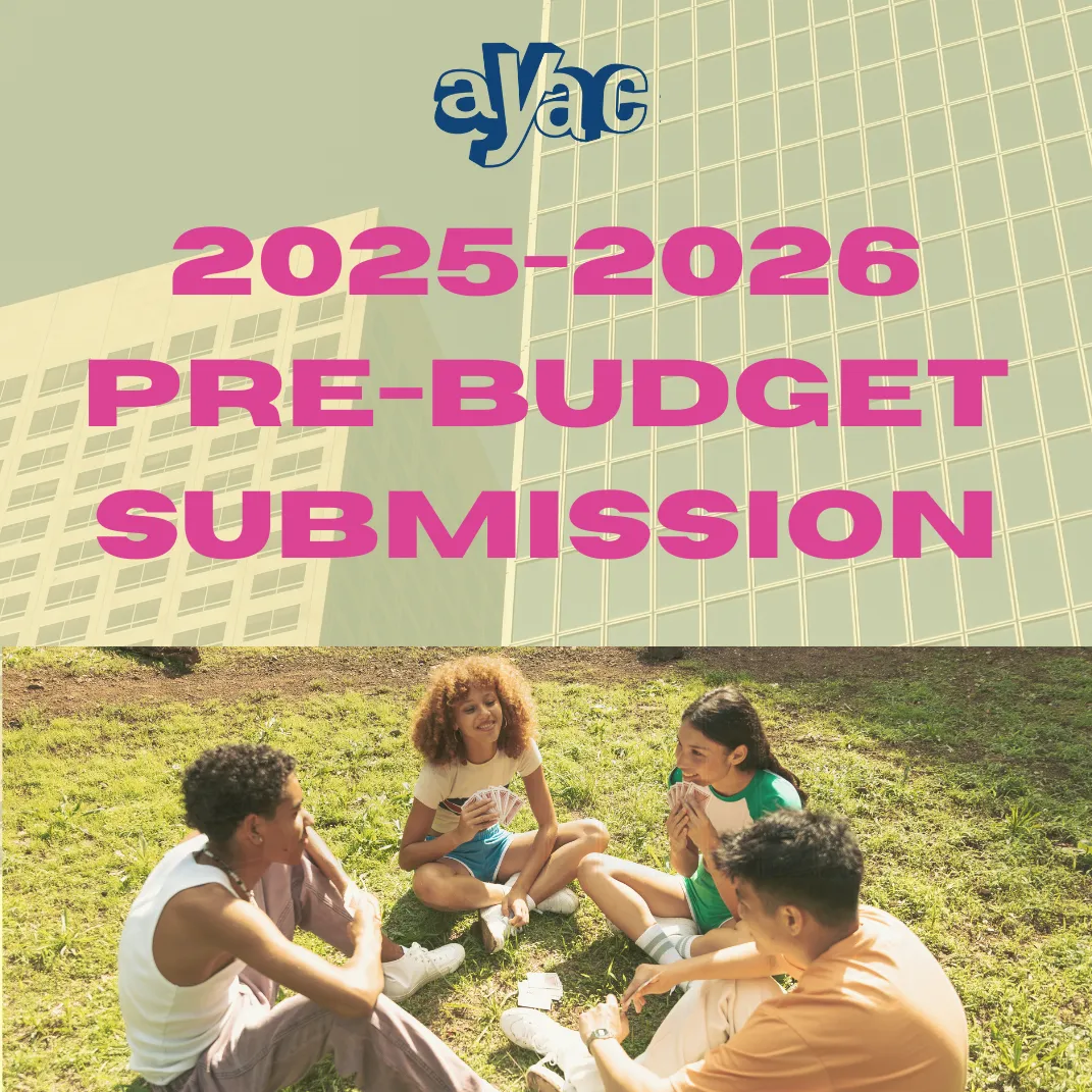 AYAC  2025 - 2026   Pre-Budget Submission